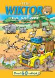 Miś Wiktor na safari. Autor: Wiśniewska Anna, Ivens Jan. Dadada.pl Okładka książki Miś Wiktor na safari
