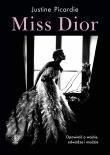 Miss Dior. Autor: Justine Picardie. Dadada.pl Okładka książki Miss Dior