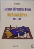 Mistrzostwa Polski Duchowieństwa 2002 -2023. Autor: Moraś Jerzy. Dadada.pl Okładka książki Mistrzostwa Polski Duchowieństwa 2002 -2023