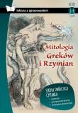 Okładka książki Mitologia Greków i Rzymian. Lektura z opracowaniem