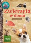 Młody Obserwator Przyrody - Zwierzęta w domu. Autor: Brańska-Oleksy Izabela. Dadada.pl Okładka książki Młody Obserwator Przyrody - Zwierzęta w domu