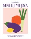 Mniej mięsa - uszkodzone. Autor: Sylwia Majcher. Dadada.pl Okładka książki Mniej mięsa - uszkodzone
