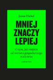 Okładka książki Mniej znaczy lepiej wyd. 3