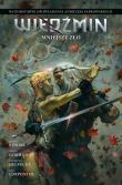 Okładka książki Mniejsze zło. Wiedźmin. Adaptacje opowiadań Andrzeja Sapkowskiego