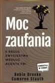 Moc zaufania. Autor: Dreeke Robin. Dadada.pl Okładka książki Moc zaufania