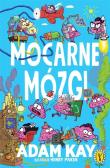 Mocarne mózgi. Autor: Adam Kay. Dadada.pl Okładka książki Mocarne mózgi
