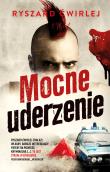 Mocne uderzenie w.3. Autor: Ćwirlej Ryszard. Dadada.pl Okładka książki Mocne uderzenie w.3