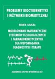Okładka książki MODELOWANIE MATEMATYCZNE SYSTEMÓW FIZJOLOGICZN