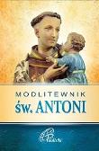 Modlitewnik św. Antoni. Autor:   Praca zbiorowa. Dadada.pl Okładka książki Modlitewnik św. Antoni