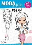 Mój nowy styl. Moda i naklejki. Autor: Sysan Maria. Dadada.pl Okładka książki Mój nowy styl. Moda i naklejki