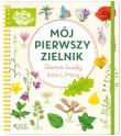 Okładka książki Mój pierwszy zielnik. Zbieram kwiaty, liście i trawy