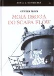 Moja droga do Scapa Flow. Autor: Gunter Prien. Dadada.pl Okładka książki Moja droga do Scapa Flow