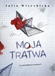 Moja tratwa. Autor: Julia Wierzbicka. Dadada.pl Okładka książki Moja tratwa