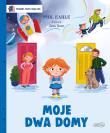 Moje dwa domy. Książki, które dają siłę. Autor: Phil Earle. Dadada.pl Okładka książki Moje dwa domy. Książki, które dają siłę