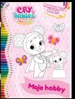 Okładka książki Moje hobby. Pokoloruj świat. Cry Babies