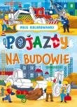 Moje kolorowanki. Pojazdy na budowie. Autor: Opracowanie zbiorowe. Dadada.pl Okładka książki Moje kolorowanki. Pojazdy na budowie
