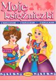 Moje księżniczki. Autor: Mariola Budek. Dadada.pl Okładka książki Moje księżniczki