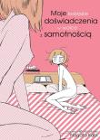 Okładka książki Moje lesbijskie doświadczenia w walce z samotnością