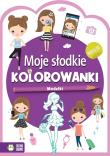 Okładka książki Moje słodkie kolorowanki. Modelki