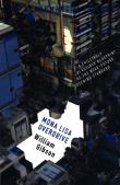 Mona Lisa Overdrive. Autor: Gibson William. Dadada.pl Okładka książki Mona Lisa Overdrive