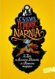 Monde de Narnia 2 Le Lion La Sorciere Blanche et l'Armoire magique. Autor: Lewis C.S.. Dadada.pl Okładka książki Monde de Narnia 2 Le Lion La Sorciere Blanche et l'Armoire magique