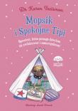 Mopsik i Spokojne Tipi. Autor: Karen Treisman. Dadada.pl Okładka książki Mopsik i Spokojne Tipi