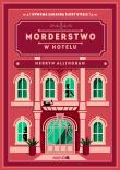 Morderstwo w hotelu. Autor: Allingham Merryn. Dadada.pl Okładka książki Morderstwo w hotelu
