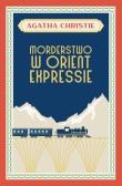 Morderstwo w Orient Expressie. Autor: Agatha Christie. Dadada.pl Okładka książki Morderstwo w Orient Expressie