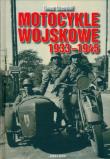 Motocykle wojskowe 1933-1945. Autor: Szczerbicki Tomasz. Dadada.pl Okładka książki Motocykle wojskowe 1933-1945