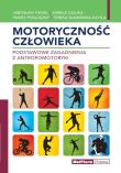 Okładka książki Motoryczność człowieka Podstawowe zagadnienia z antropomotoryki
