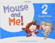 Mouse and Me 2 SB + Student website Pack. Autor: Charrington Mary, Charlotte Covill. Dadada.pl Okładka książki Mouse and Me 2 SB + Student website Pack