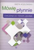 Mówię płynnie ćwiczenia do terapii jąkania. Autor: Iweta Kozłowska. Dadada.pl Okładka książki Mówię płynnie ćwiczenia do terapii jąkania