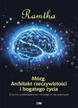 Mózg. Architekt rzeczywistości i bogatego życia. Autor:  Ramtha. Dadada.pl Okładka książki Mózg. Architekt rzeczywistości i bogatego życia