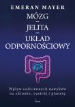 Okładka książki Mózg - jelita - układ odpornościowy