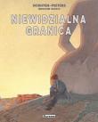 Mroczne Miasta - Niewidzialna granica. Autor: Peeters Benoit, Francois Schuiten. Dadada.pl Okładka książki Mroczne Miasta - Niewidzialna granica