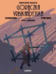 Mroczne Miasta. Urbikandyjska gorączka. Autor: Peeters Benoit, Francois Schuiten. Dadada.pl Okładka książki Mroczne Miasta. Urbikandyjska gorączka