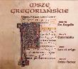Opakowanie Msze Gregoriańskie - Chór Męski CD