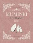 Muminki zebrane T.1 w.2. Autor:   Praca zbiorowa. Dadada.pl Okładka książki Muminki zebrane T.1 w.2