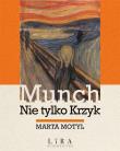 Okładka książki Munch. Nie tylko Krzyk