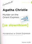 Murder on the Orient Express / Morderstwo w Orient Expressie z podręcznym słownikiem - angielsko-polskim (wyd. 2022). Autor: Agatha Christie. Dadada.pl Okładka książki Murder on the Orient Express / Morderstwo w Orient Expressie z podręcznym słownikiem - angielsko-polskim (wyd. 2022)