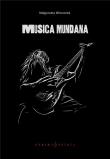 Musica mundana. Autor: Wieczorek Małgorzata. Dadada.pl Okładka książki Musica mundana