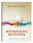 Okładka książki Muzykoterapia receptywna