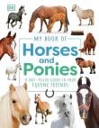 My Book of Horses and Ponies. Wydawca: DK. Dadada.pl Opakowanie My Book of Horses and Ponies