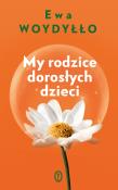 Okładka książki My rodzice dorosłych dzieci