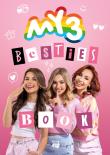 My3 Besties Book. Autor: My3. Dadada.pl Okładka książki My3 Besties Book