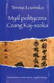 Myśl polityczna Czang Kaj-szeka. Autor: Teresa Łozińska. Dadada.pl Okładka książki Myśl polityczna Czang Kaj-szeka