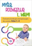 Myślę rozwiązuję i wiem. Ćwiczenia...klasa 1-3. Autor: Hinz Magdalena. Dadada.pl Okładka książki Myślę rozwiązuję i wiem. Ćwiczenia...klasa 1-3