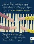 Na cztery dziecięce ręce z.2 + CD. Autor: Grzegorz Mania. Dadada.pl Okładka książki Na cztery dziecięce ręce z.2 + CD