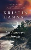Na domowym froncie (wydanie pocketowe). Autor: Hannah Kristin. Dadada.pl Okładka książki Na domowym froncie (wydanie pocketowe)
