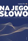 Okładka książki Na jego słowo
